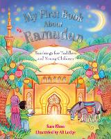 Book Cover for My First Book About Ramadan by Sara Khan