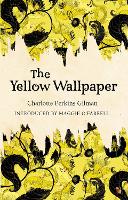 Book Cover for The Yellow Wallpaper by Charlotte Perkins Gilman