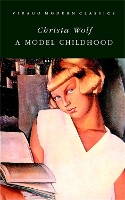 Book Cover for A Model Childhood by Christa Wolf