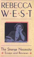 Book Cover for The Strange Necessity by Rebecca West