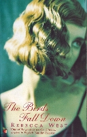 Book Cover for The Birds Fall Down by Rebecca West, Victoria Glendinning