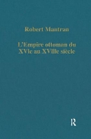 Book Cover for L’Empire ottoman du XVIe au XVIIIe siècle by Robert Mantran