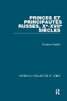 Book Cover for Princes et principautés russes, Xe-XVIIe siècles by Wladimir Vodoff