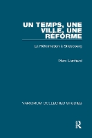 Book Cover for Un temps, une ville, une Réforme by Marc Lienhard