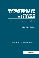 Book Cover for Recherches sur l'histoire de la France Médiévale by Robert-Henri Bautier