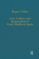 Book Cover for Law, Culture and Regionalism in Early Medieval Spain by Roger Collins