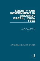 Book Cover for Society and Government in Colonial Brazil, 1500–1822 by A.J.R. Russell-Wood