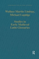 Book Cover for Studies in Early Medieval Latin Glossaries by Wallace Martin Lindsay, Michael Lapidge