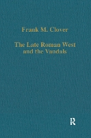 Book Cover for The Late Roman West and the Vandals by Frank M. Clover