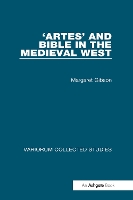 Book Cover for ‘Artes’ and Bible in the Medieval West by Margaret Gibson