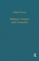Book Cover for Military Orders and Crusades by Alan Forey