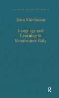 Book Cover for Language and Learning in Renaissance Italy by John Monfasani