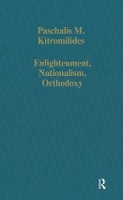 Book Cover for Enlightenment, Nationalism, Orthodoxy by Paschalis M. Kitromilides