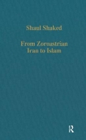 Book Cover for From Zoroastrian Iran to Islam by Shaul Shaked