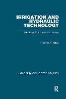 Book Cover for Irrigation and Hydraulic Technology by Thomas F. Glick