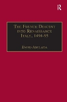 Book Cover for The French Descent into Renaissance Italy, 1494–95 by David Abulafia