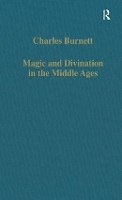 Book Cover for Magic and Divination in the Middle Ages by Charles Burnett