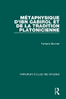 Book Cover for Métaphysique d’Ibn Gabirol et de la tradition platonicienne by Fernand Brunner