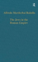 Book Cover for The Jews in the Roman Empire by Alfredo Mordechai Rabello