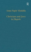Book Cover for Christians and Jews in Dispute by Anna Sapir Abulafia