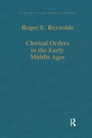 Book Cover for Clerical Orders in the Early Middle Ages by Roger E. Reynolds