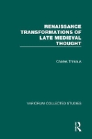 Book Cover for Renaissance Transformations of Late Medieval Thought by Charles Trinkaus