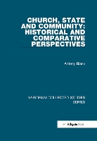 Book Cover for Church, State and Community: Historical and Comparative Perspectives by Antony Black