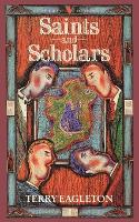 Book Cover for Saints and Scholars by Terry Eagleton