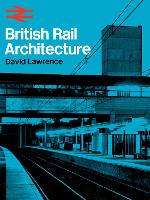 Book Cover for British Rail Architecture by David Smith