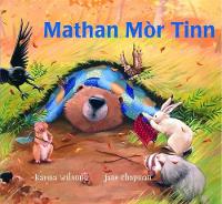 Book Cover for Mathan Mòr Tinn by Karma Wilson, Jane Chapman