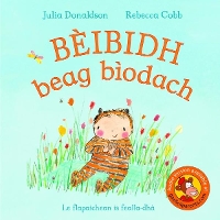 Book Cover for Beibidh Beag Biodach by Julia Donaldson