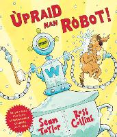 Book Cover for Upraid Nan Robot! by Sean Taylor