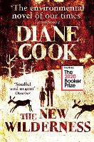 Book Cover for The New Wilderness by Diane Cook