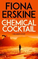 Book Cover for The Chemical Cocktail by Fiona Erskine