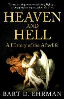 Book Cover for Heaven and Hell by Bart D. Ehrman