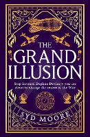 Book Cover for The Grand Illusion by Syd Moore