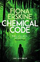 Book Cover for The Chemical Code by Fiona Erskine