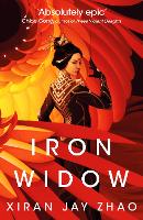 Book Cover for Iron Widow by Xiran Jay Zhao