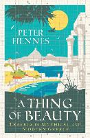 Book Cover for A Thing of Beauty by Peter Fiennes