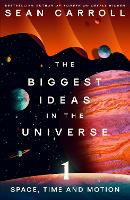 Book Cover for The Biggest Ideas in the Universe 1 by Sean Carroll