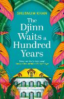 Book Cover for The Djinn Waits a Hundred Years by Shubnum Khan