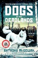 Book Cover for Dogs of the Deadlands by Anthony McGowan