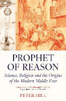 Book Cover for Prophet of Reason by Peter Hill