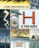 Book Cover for H is for Hope by Elizabeth Kolbert