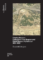 Book Cover for Charles Masson: Collections from Begram and Kabul Bazaar, Afghanistan 1833–1838 by Elizabeth Errington