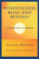 Book Cover for Mindfulness Bliss and Beyond by Ajahn Brahm