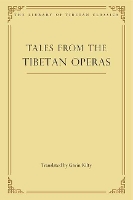 Book Cover for Tales from the Tibetan Operas by Gavin Kilty