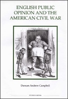 Book Cover for English Public Opinion and the American Civil War by Duncan Andrew Campbell