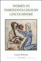 Book Cover for Women in Thirteenth-Century Lincolnshire by Louise J. Wilkinson