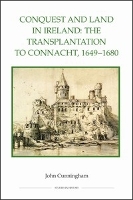 Book Cover for Conquest and Land in Ireland by John (Contributor) Cunningham